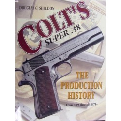 Colt's Super 38's - The...