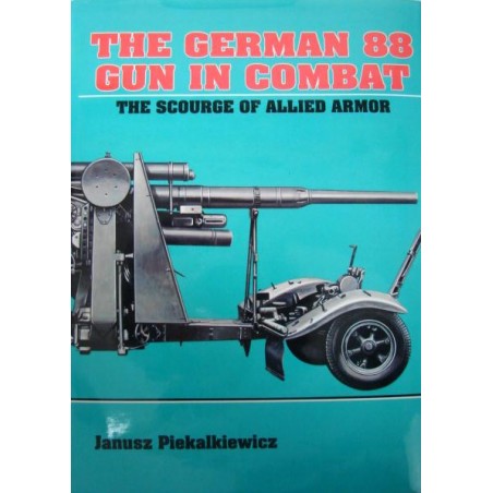 The German 88 Gun in Combat - The Source of Allied Armor  (iB060451)