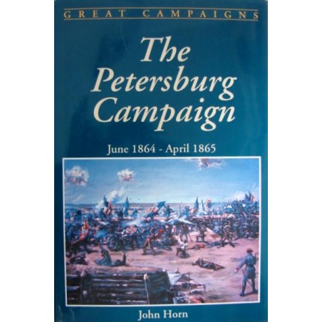 The Petersburg Campaign June 1864-April 1865  (iB020882)
