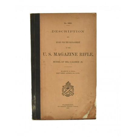 Book: "Description and Rules for the Management of the U.S. Magazine Rifle, Model of 1903, Caliber .30" (BK385)