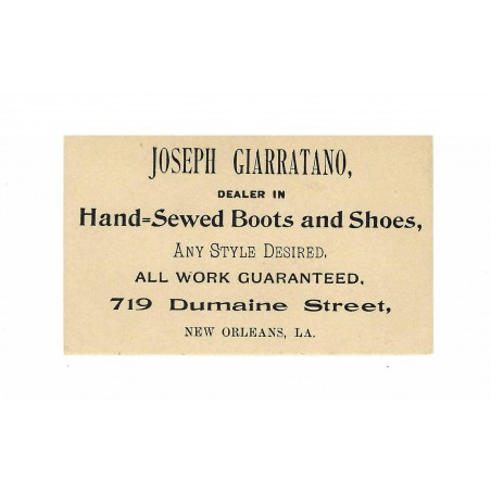 Joseph Giarratano business card that states “Dealer in Hand Sewed Boots and Shoes” Card (WEC128)